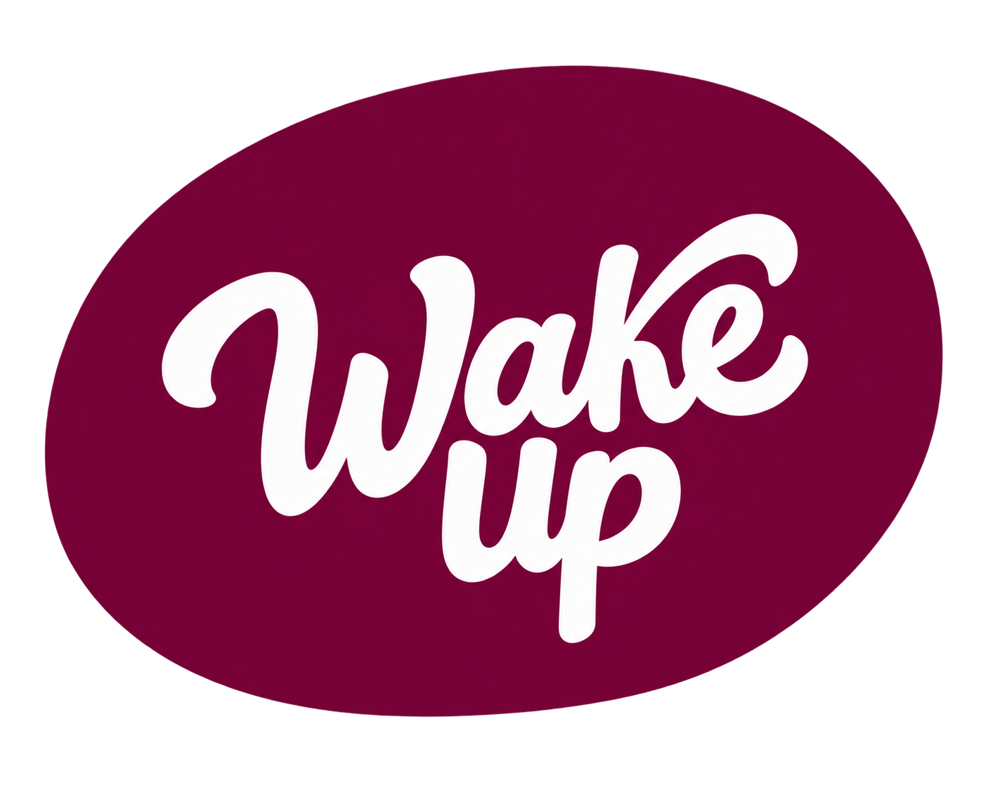 Wake Up